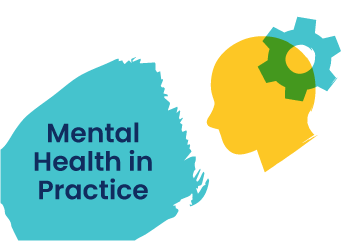 Mental Health in Practice - mental health training from Change Mental Health
